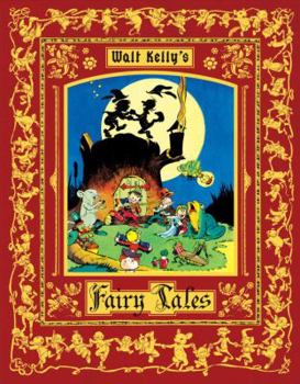 Hardcover Walt Kelly's Fairy Tales Book