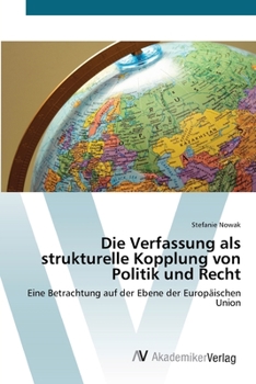 Paperback Die Verfassung als strukturelle Kopplung von Politik und Recht [German] Book