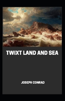 Paperback Twixt Land And Sea Annotated Book
