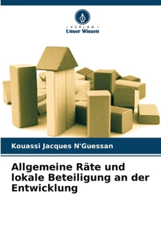 Paperback Allgemeine Räte und lokale Beteiligung an der Entwicklung [German] Book