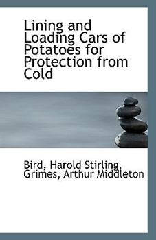 Paperback Lining and Loading Cars of Potatoes for Protection from Cold Book