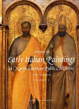 Hardcover Corpus of Early Italian Paintings in North American Public Collections Book