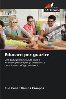 Paperback Educare per guarire [Italian] Book