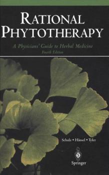 Hardcover Rational Phytotherapy: A Physicians' Guide to Herbal Medicine Book
