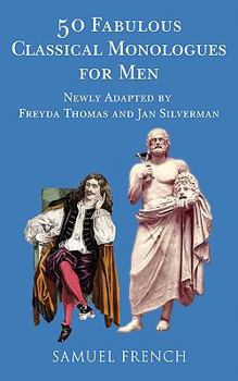 Paperback 50 Fabulous Classical Monologues for Men Book