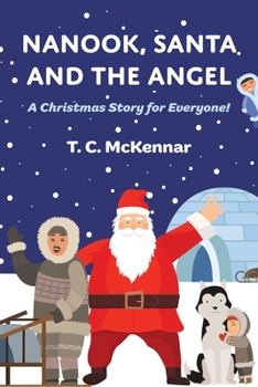 Paperback Nanook, Santa and the Angel Book
