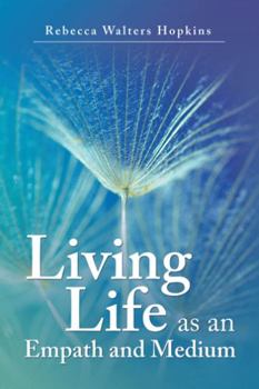 Hardcover Living Life as an Empath and Medium Book