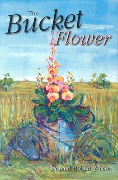 Hardcover The Bucket Flower Book