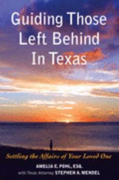 Paperback Guiding Those Left Behind in Texas Book