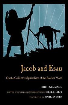 Paperback Jacob & Esau: On the Collective Symbolism of the Brother Motif Book