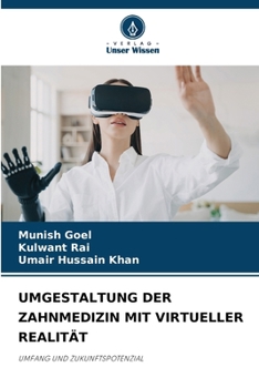 Paperback Umgestaltung Der Zahnmedizin Mit Virtueller Realität [German] Book