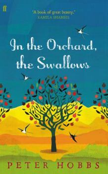 Paperback In the Orchard, the Swallows Book