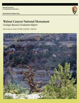 Paperback Walnut Canyon National Monument: Geologic Resource Evaluation Report Book