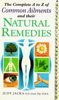 Paperback Complete A-Z Common Ailments and Their Natural Remedies Book
