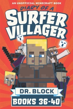 Paperback Diary of a Surfer Villager, Books 36-40: An Unofficial Minecraft Series Book