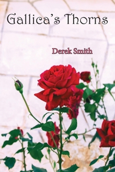 Paperback Gallicas Thorns Book