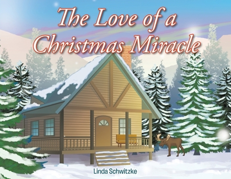 Paperback The Love of a Christmas Miracle Book