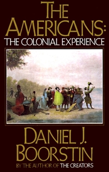 Paperback The Americans: The Colonial Experience Book