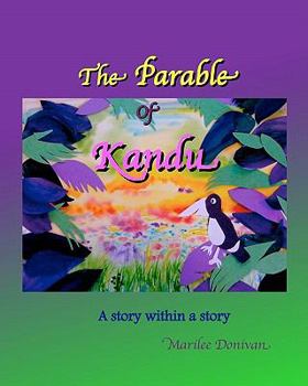 Paperback The Parable of Kandu: A story within a story Book
