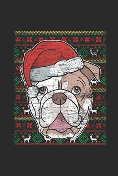 Ugly Christmas - Bulldog: Graph Ruled Notebook – Journal for Ugly Christmas Gift And New Year Gift Idea