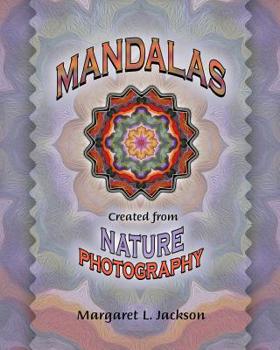 Paperback Mandalas - Created from Nature Photography Book