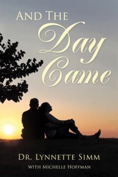 Paperback And the Day Came Book
