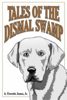 Paperback Tales of Dismal Swamp Book