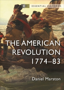 Paperback The American Revolution: 1774-83 Book