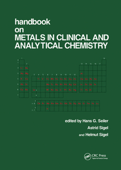 Hardcover Handbook on Metals in Clinical and Analytical Chemistry Book