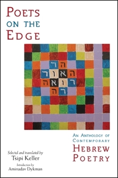 Paperback Poets on the Edge: An Anthology of Contemporary Hebrew Poetry Book