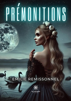 Prémonitions (French Edition)