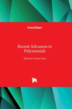 Hardcover Recent Advances in Polynomials Book