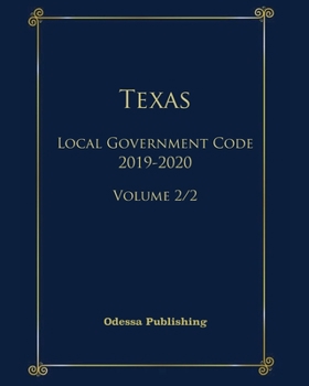 Paperback Texas Local Government Code 2019-2020 Volume 2/2 Book