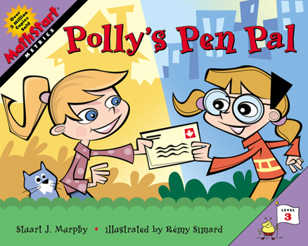 Polly's Pen Pal (MathStart 3) - Book #17 of the MathStart: Level 3