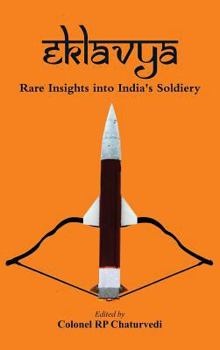 Hardcover Eklavya: Rare Insights into India's Soldiery Book