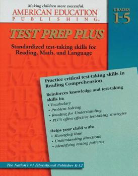 Paperback Test Prep Plus: Standardized test-taking skillsfor Reading, math, and Language Grades 1-5 Book