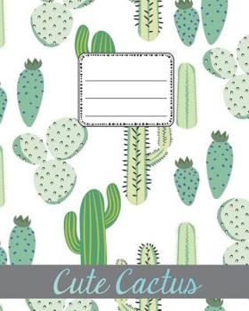 Paperback Cute Cactus Notebook: Composition Notebook for Grades 1 to 5 Book