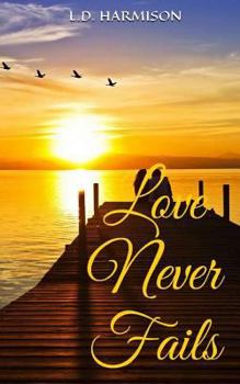 Paperback Love Never Fails Book