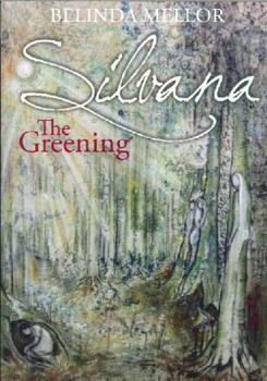 Paperback Silvana: The Greening Book