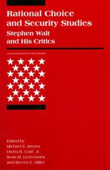 Paperback Rational Choice and Security Studies: Stephen Walt and His Critics Book