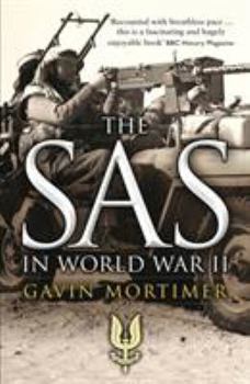 Hardcover The SAS in World War II: An Illustrated History Book