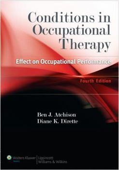 Paperback Conditions in Occupational Therapy: Effect on Occupational Performance Book