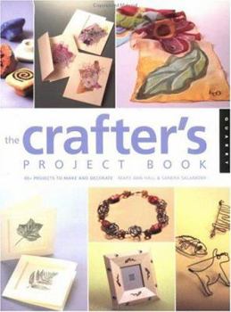 Paperback The Crafter's Project Book: 80+ Projects to Make and Decorate Book