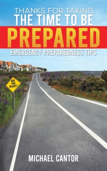 Paperback Thanks for Taking the Time to Be Prepared Book