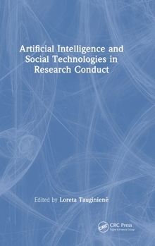 Artificial Intelligence and Social Technologies in Research Conduct