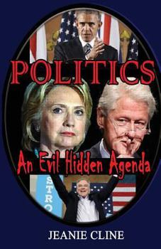 Paperback Politics: An Evil Hidden Agenda Book