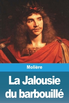 Paperback La Jalousie du barbouillé [French] Book