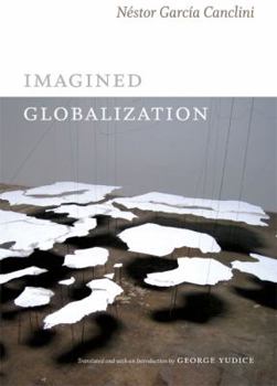 Paperback Imagined Globalization Book