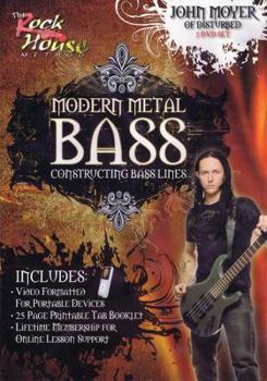 DVD John Moyer of Disturbed - Modern Metal Bass: Constructing Bass Lines Book