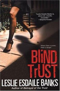 Blind Trust - Book #2 of the Trust